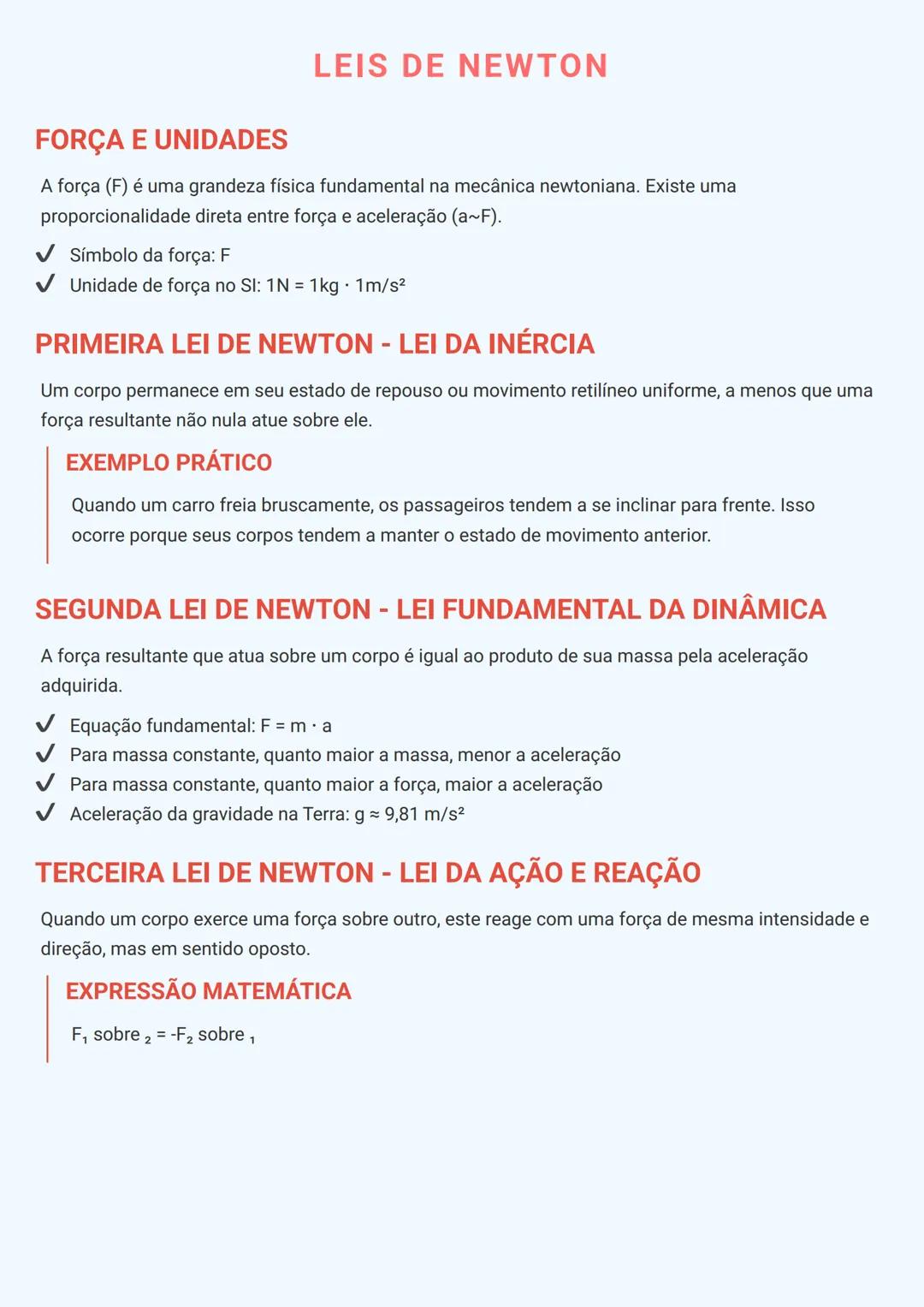 # LEIS DE NEWTON

FORÇA E UNIDADES

A força (F) é uma grandeza física fundamental na mecânica newtoniana. Existe uma
proporcionalidade diret