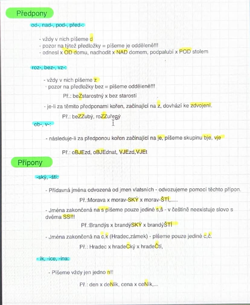 # Předpony

`od-`, `nad-`, `pod-`, `před-`:

- vždy v nich píšeme `d`
- pozor na tyto předložky = píšeme je odděleně!!!
- odnesl x `OD` domu