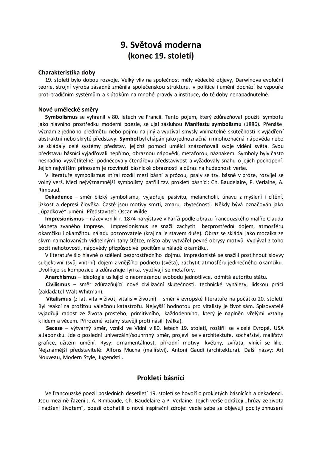 --- OCR Start ---
i okouzlení, zášť i láska, přízemnost i vznešenost. Životní styl těchto básníků byl velmi nevyrovnaný. Žili
naplno, často 