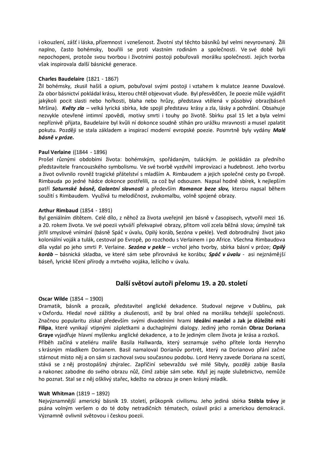 --- OCR Start ---
i okouzlení, zášť i láska, přízemnost i vznešenost. Životní styl těchto básníků byl velmi nevyrovnaný. Žili
naplno, často 