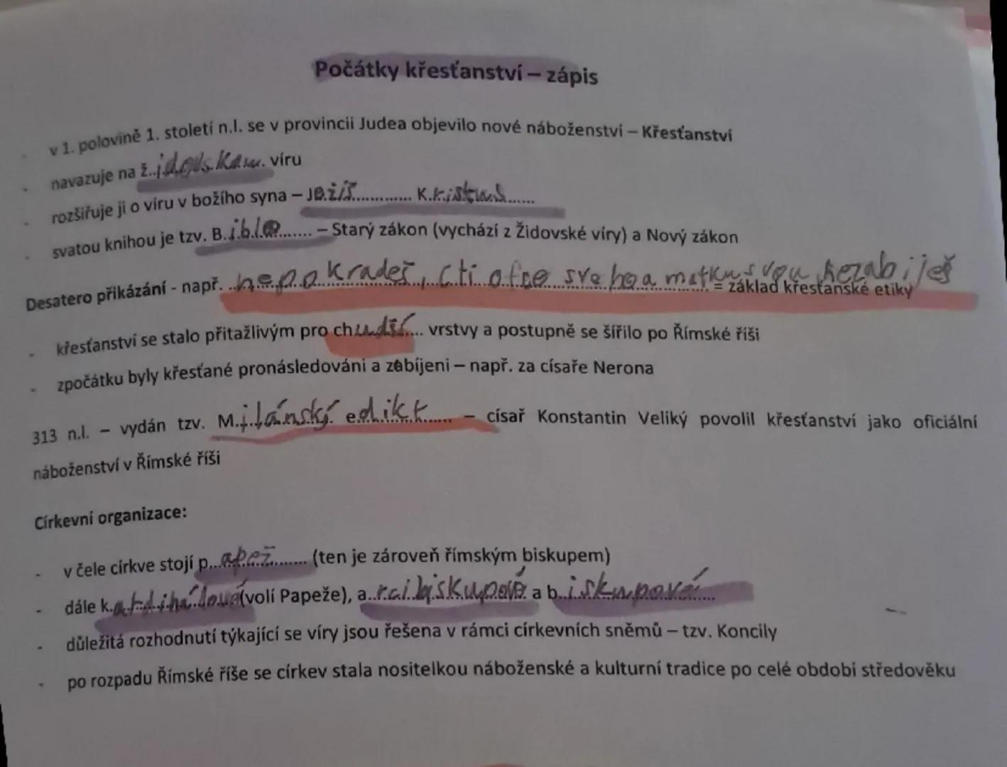 # Počátky křesťanství – zápis

- v 1. polovině 1. století n.l. se v provincii Judea objevilo nové náboženství – Křesťanství
- navazuje na Ži