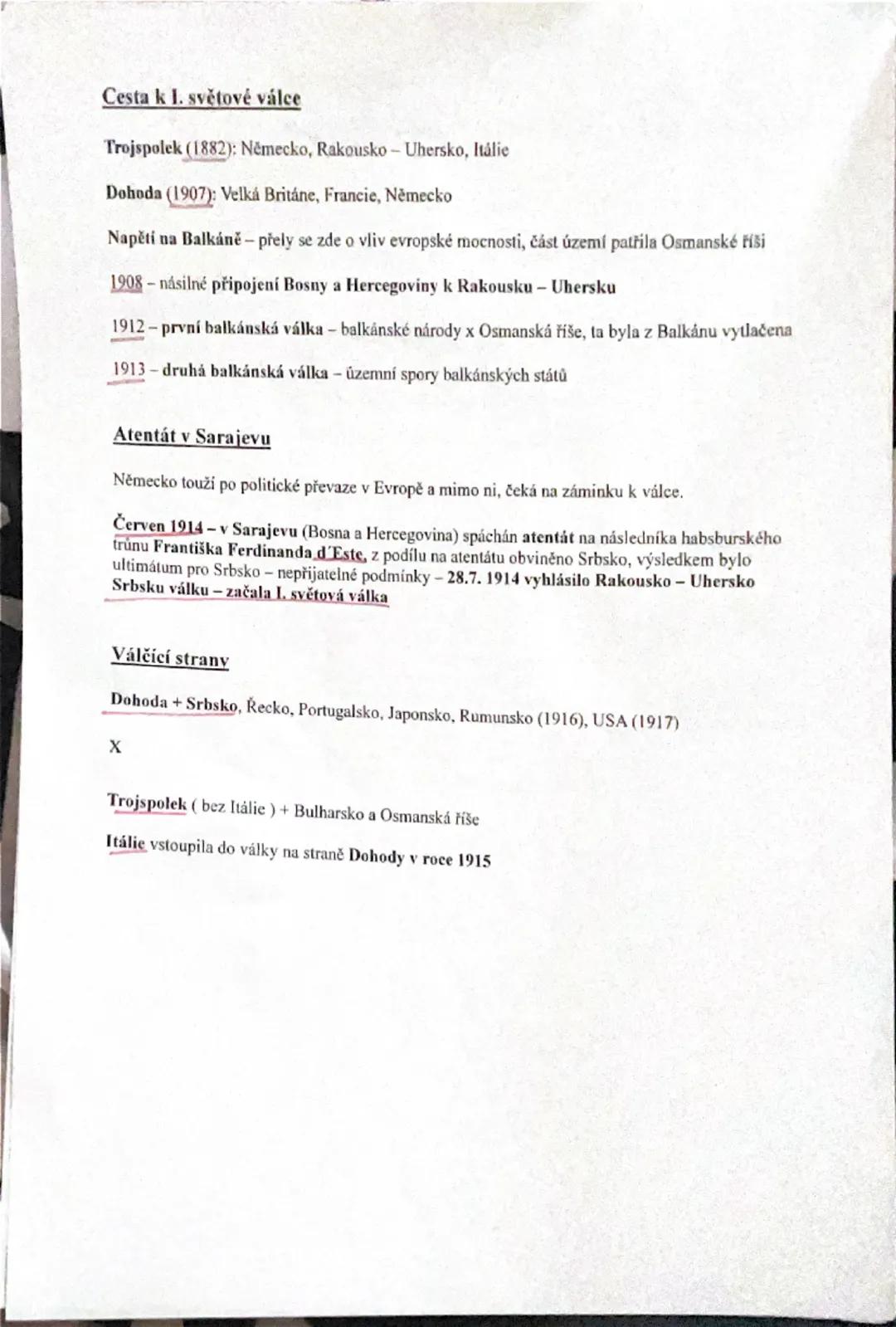 Válčící strany
Dohoda a Srbsko + Řecko, Portugalsko a Japonsko, Rumunsko (1916), USA (1917)
X
Trojspolek (ale bez Itálie) + Bulharsko a Osma