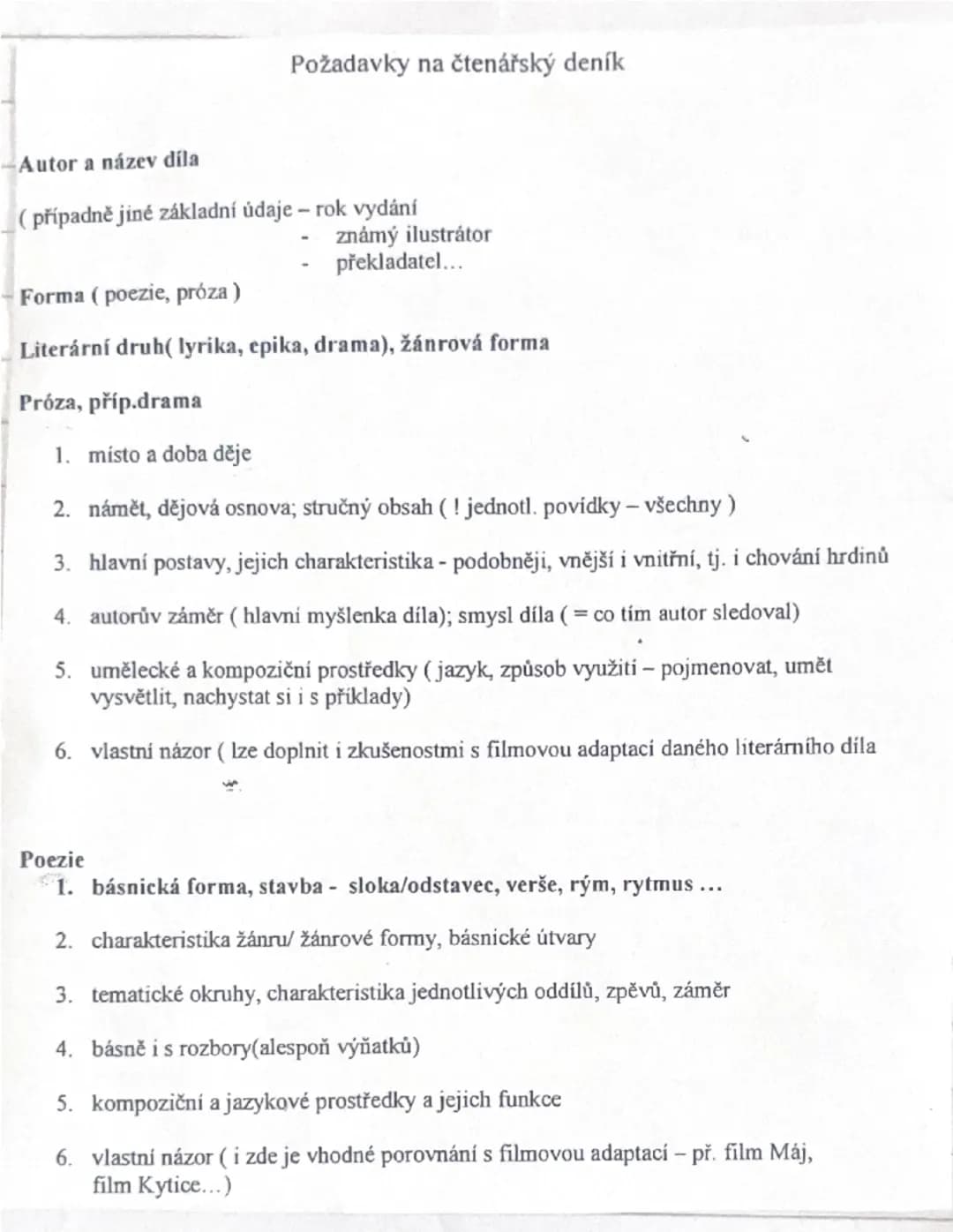--- OCR Start ---
Autor a název díla
Požadavky na čtenářský deník
(případně jiné základní údaje rok vydání
Forma (poezie, próza)
známý ilust