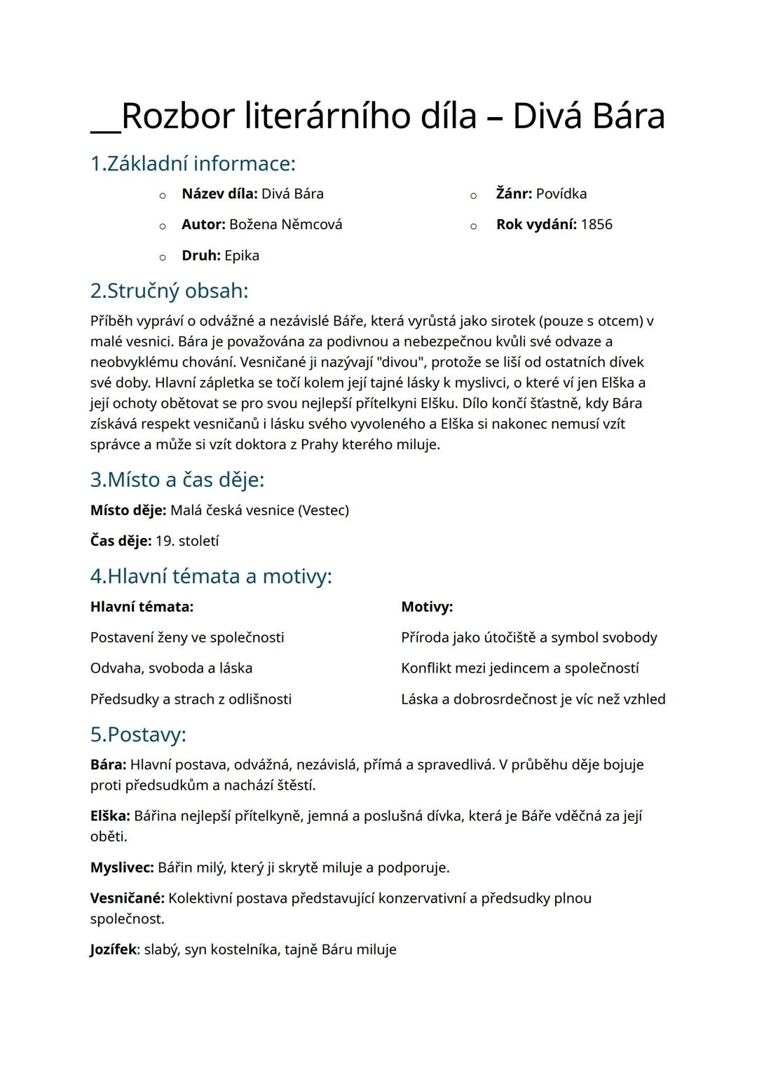 --- OCR Start ---
Rozbor literárního díla – Divá Bára
1.Základní informace:
Název díla: Divá Bára
Autor: Božena Němcová
Žánr: Povídka
Rok vy