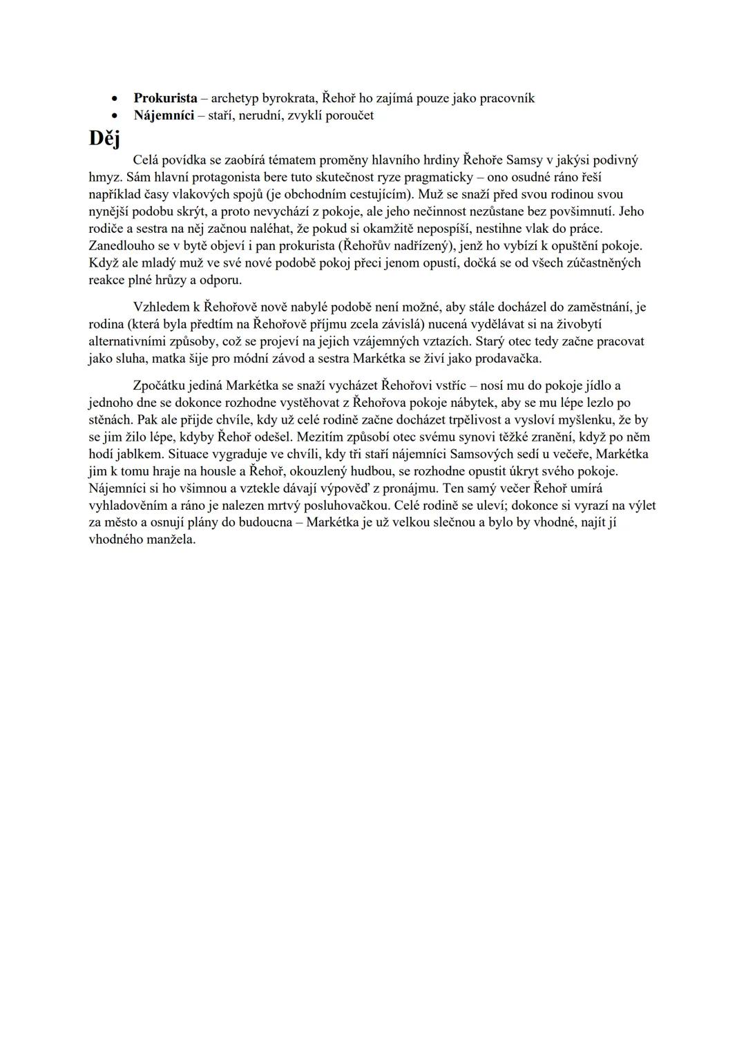 --- OCR Start ---
Proměna
Autor - Franz Kafka
- Nikdy se neoženil.
- Byl nekuřák, abstinent a vegetarián.
- Onemocněl tuberkulózou.
- Téměř 