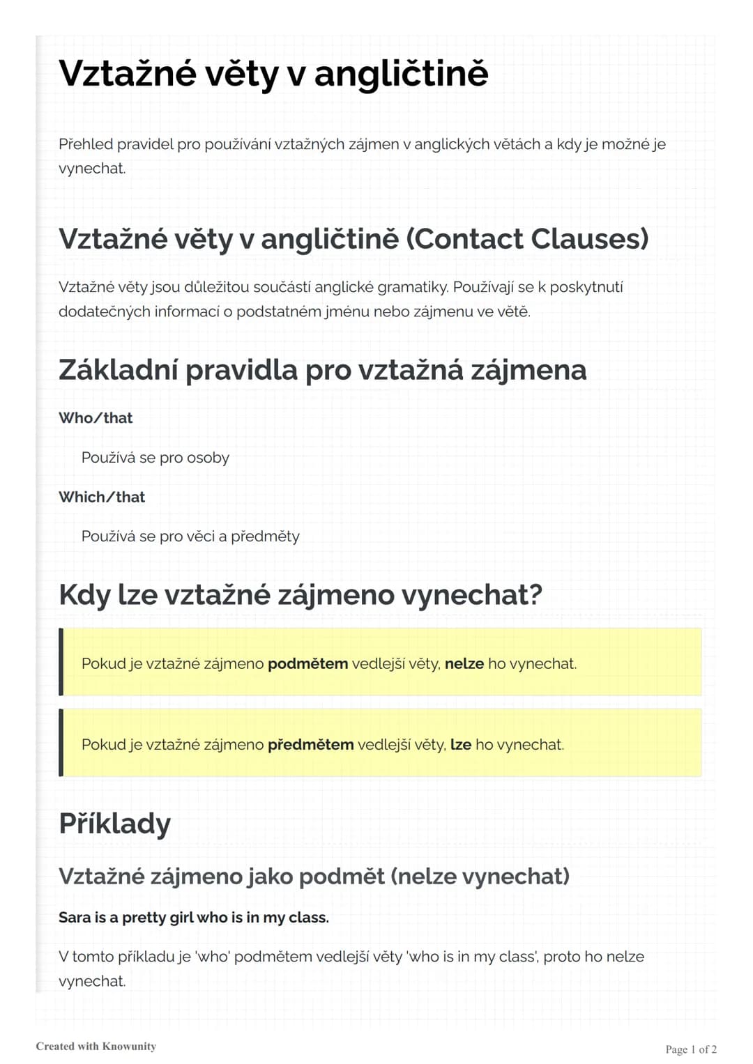 # Vztažné věty v angličtině

Přehled pravidel pro používání vztažných zájmen v anglických větách a kdy je možné je
vynechat.

# Vztažné věty