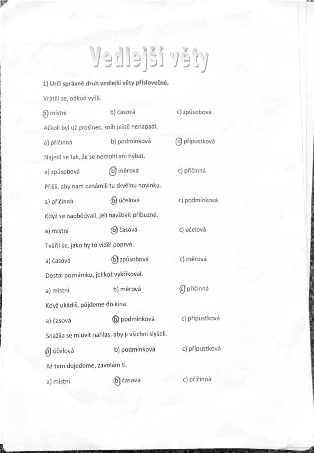 --- OCR Start ---
VEDLEJŠÍ VĚTA
OTÁZKA NA VEDLEJŠÍ VĚTU
SPOJOVACÍ VÝRAZY
PODMĚTNÁ
Kdo? Co?
Kdo, co, že, aby
PŘÍSUDKOVÁ
Jaký?
Jak, jaký
PŘEDM