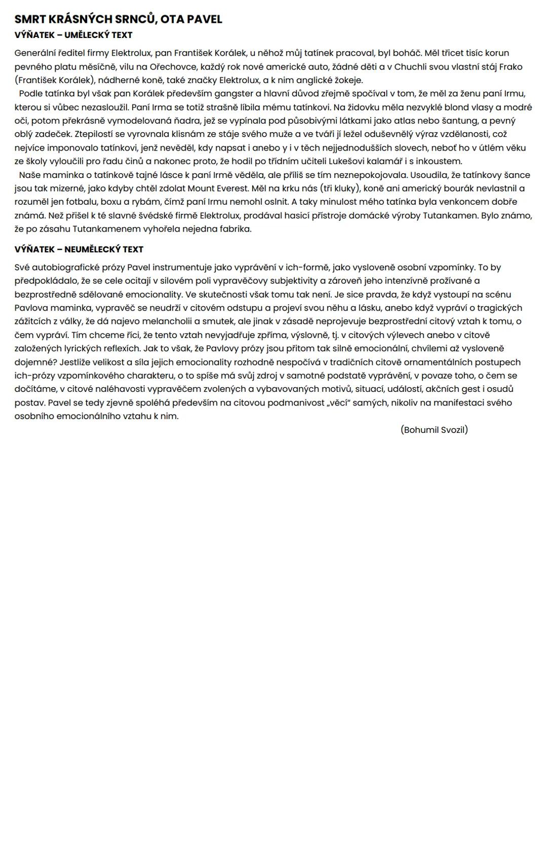 ROZBORY TEXTŮ
ANALÝZA UMĚLECKÉHO TEXTU
1. ČÁST
- zasazení výňatku do kontextu díla
- téma a motiv
- časoprostor
- kompoziční výstavba
- lite