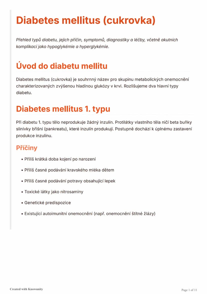 # Diabetes mellitus (cukrovka)

Přehled typů diabetu, jejich příčin, symptomů, diagnostiky a léčby, včetně akutních
komplikací jako hypoglyk