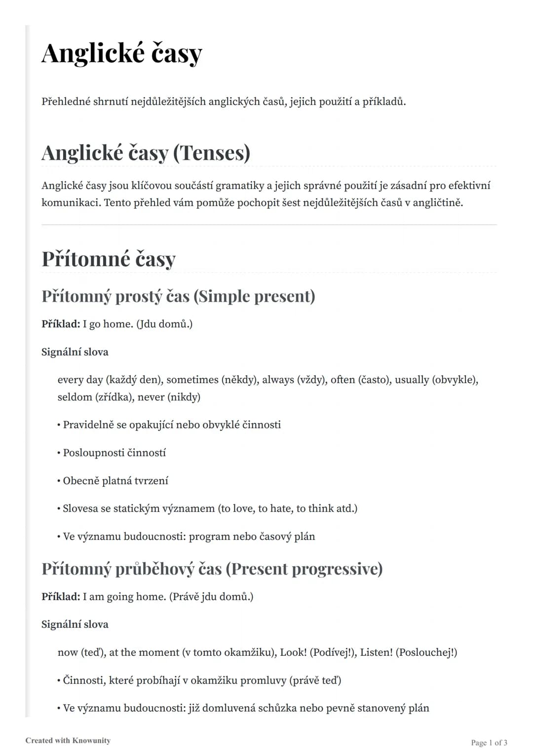 # Anglické časy

Přehledné shrnutí nejdůležitějších anglických časů, jejich použití a příkladů.

# Anglické časy (Tenses)

Anglické časy jso