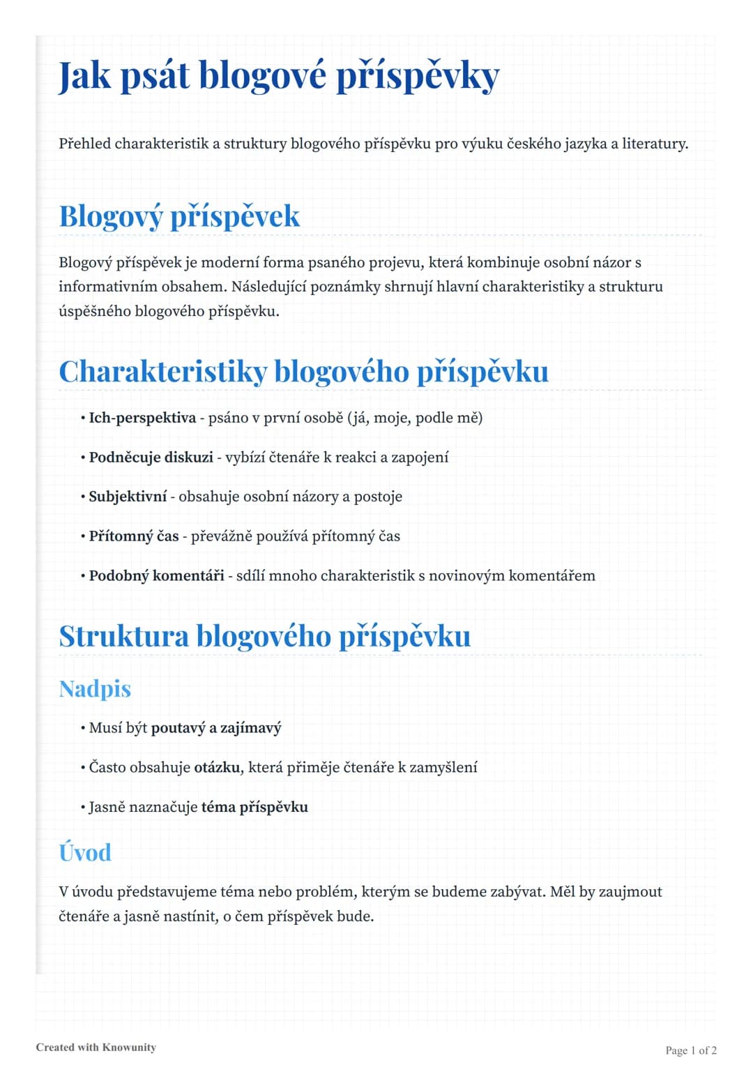 # Jak psát blogové příspěvky

Přehled charakteristik a struktury blogového příspěvku pro výuku českého jazyka a literatury.

# Blogový přísp