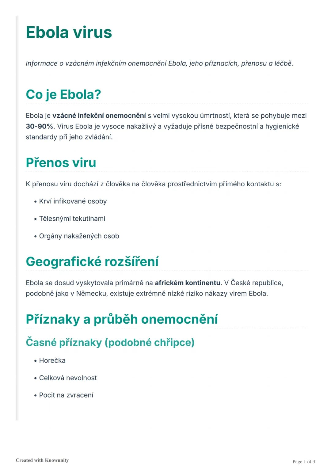 # Ebola virus
Informace o vzácném infekčním onemocnění Ebola, jeho příznacích, přenosu a léčbě.

# Co je Ebola?
Ebola je vzácné infekční one