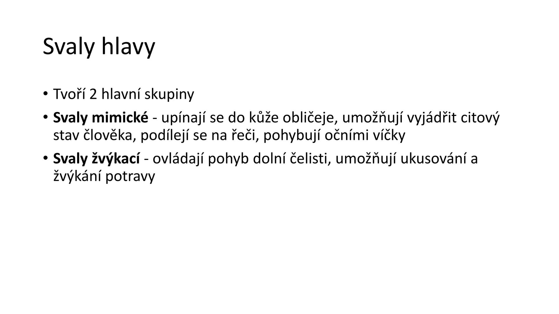 Svalová soustava

SOM ZL

Mgr. Lenka Štorková

kabinet 12 - konzultační hodiny PO 15:05-15:50 Svalová soustava

*   tvoří aktivní pohybový a