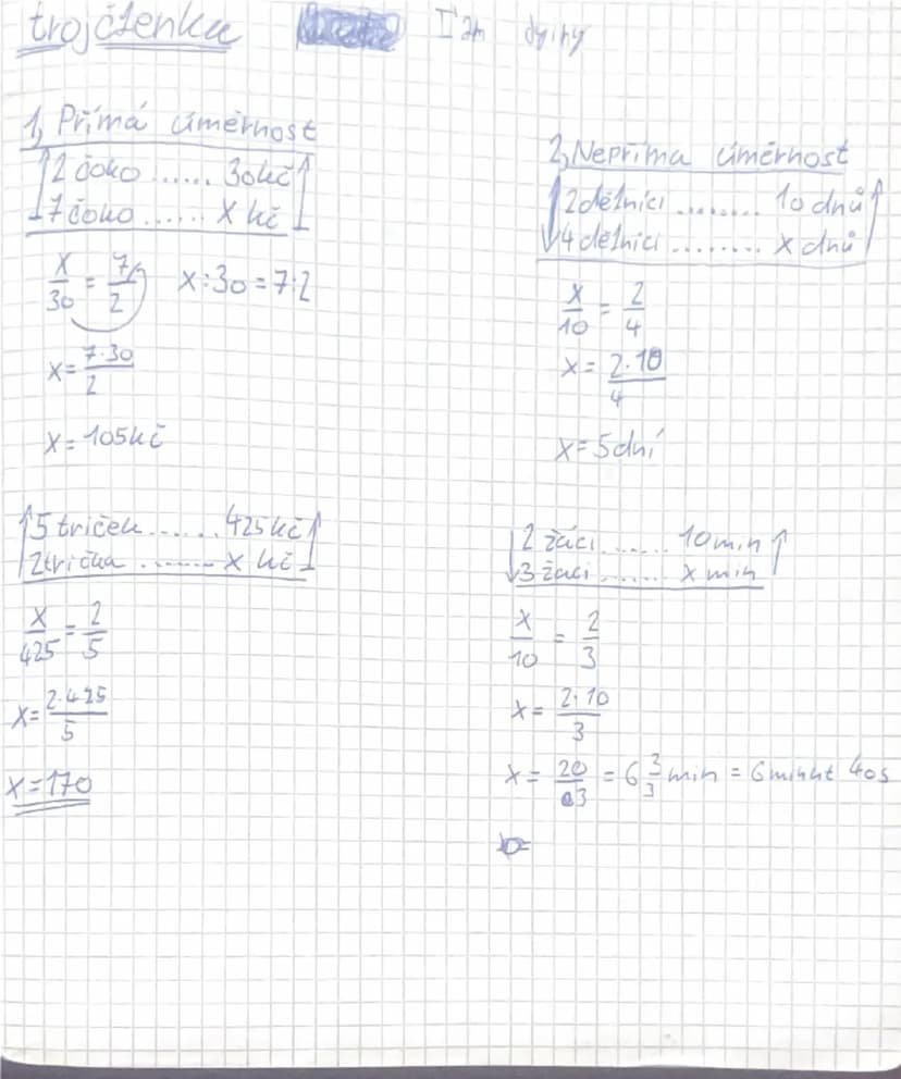 --- OCR Start ---
trojčtenku an dyiny
1, Prímá úmernost
12 боко
Boleč
17 čoko...... X hč
$\frac{x}{30}=\frac{7}{2}$ x:30=7.2
x=$\frac{7\cdot