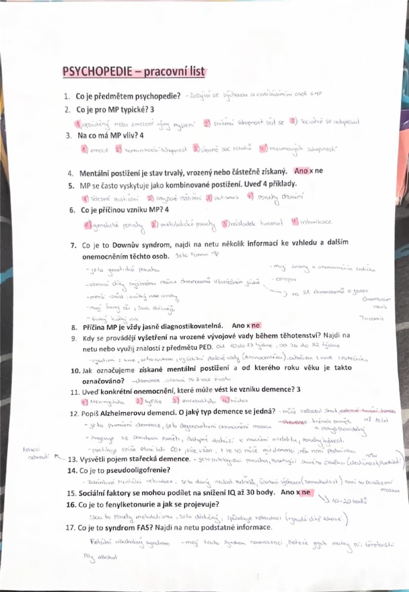 # PSYCHOPEDIE – pracovní list

1. Co je předmětem psychopedie? - zabývá se výchovou a vzděláváním osob s MP

2. Co je pro MP typické? 3
* op