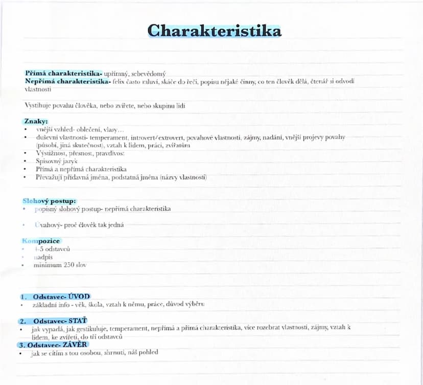 --- OCR Start ---
Charakteristika
Přímá charakteristika- upřímný, sebevědomý
Nepřímá charakteristika- felix často mluví, skáče do řeči, popi