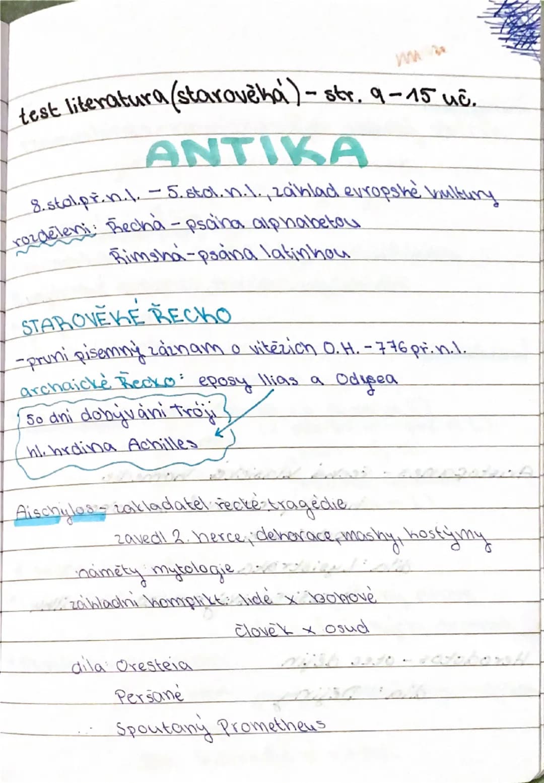 --- OCR Start ---
test literatura (starověká) - str. 9-15 uč.
ANTIKA
8. stol.př.n.l. - 5. stol.n.l., základ evropské kultury
rozdělení: Řeck