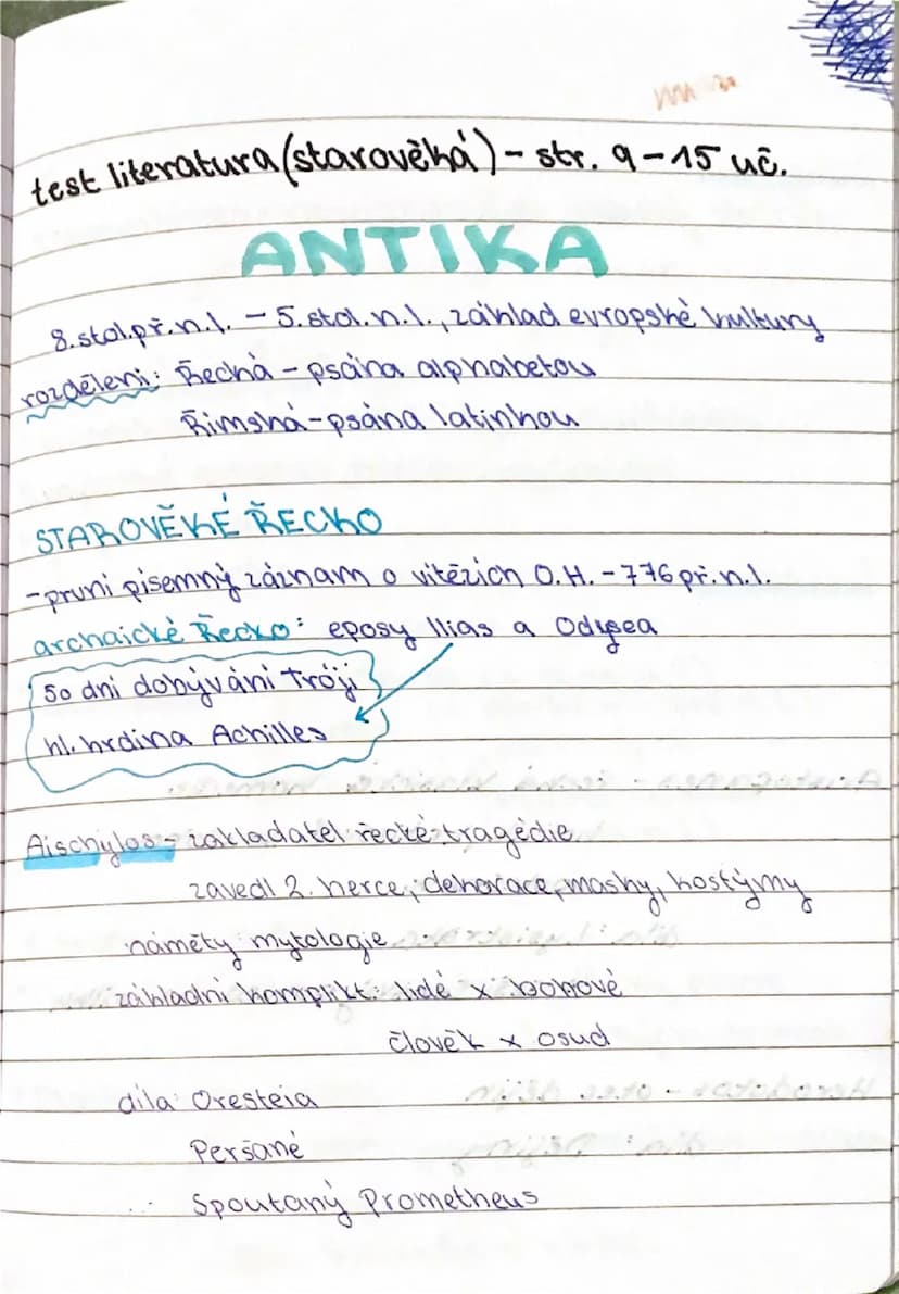 --- OCR Start ---
test literatura (starověká) - str. 9-15 uč.
ANTIKA
8. stol.př.n.l. - 5. stol.n.l., základ evropské kultury
rozdělení: Řeck