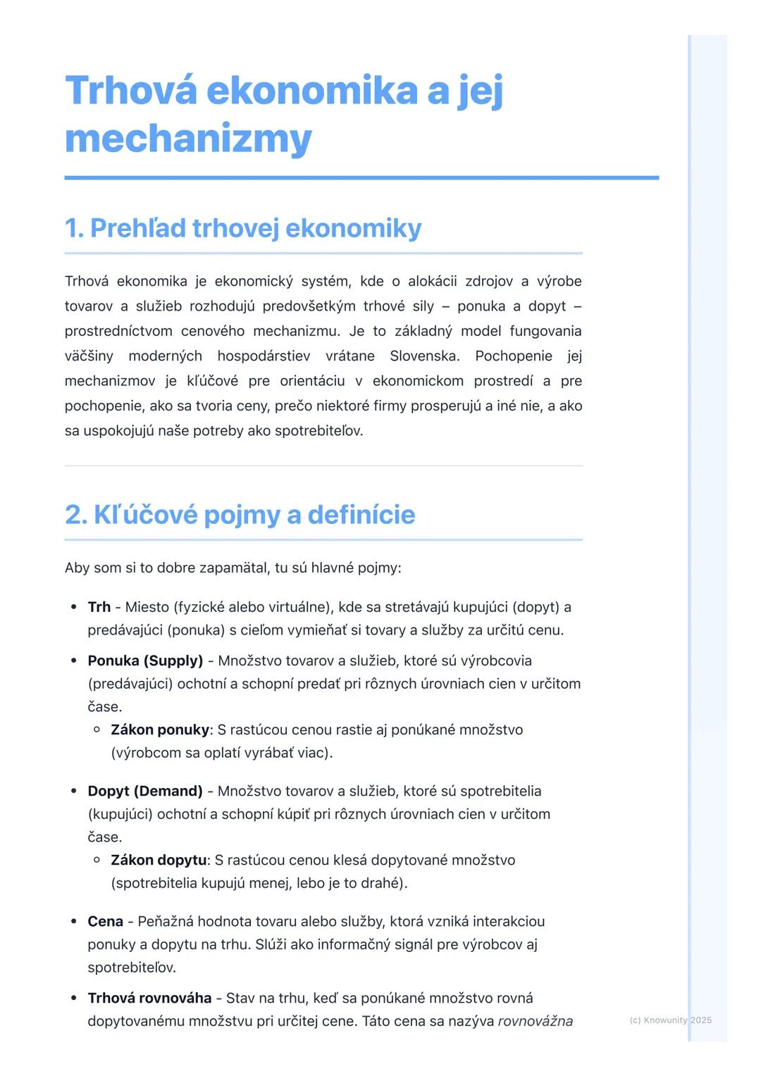 # Trhová ekonomika a jej
mechanizmy

1. Prehľad trhovej ekonomiky

Trhová ekonomika je ekonomický systém, kde o alokácii zdrojov a výrobe
to