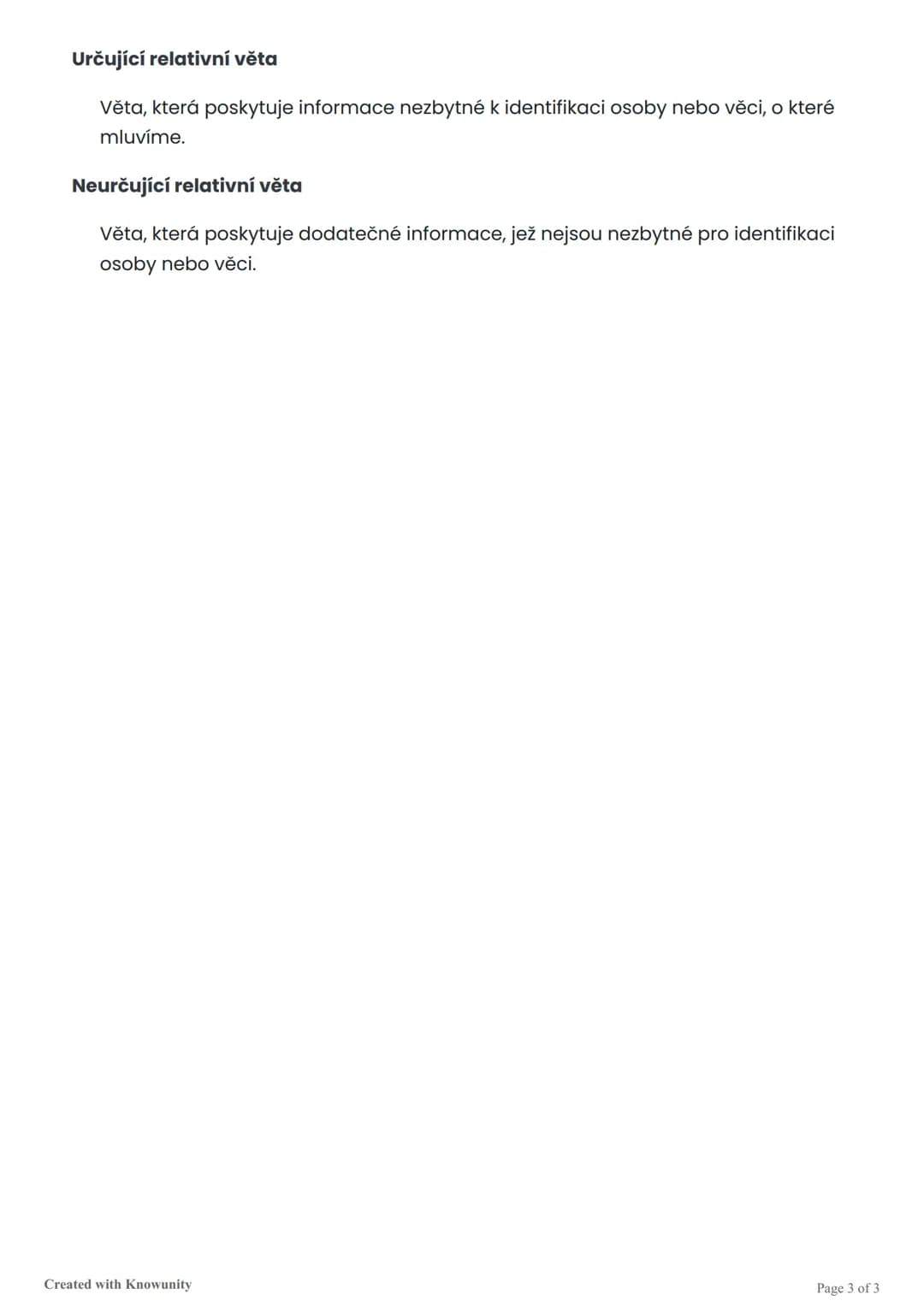 # Relativní věty v angličtině

Přehled určujících a neurčujících relativních vět v angličtině, jejich použití a pravidla.

# Relativní věty 