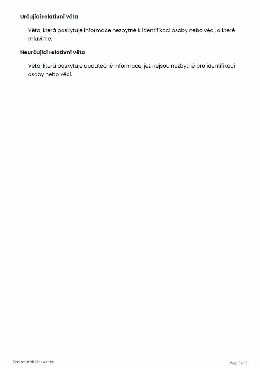 # Relativní věty v angličtině

Přehled určujících a neurčujících relativních vět v angličtině, jejich použití a pravidla.

# Relativní věty 