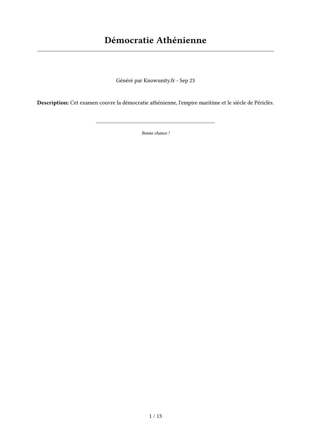 # Démocratie Athénienne

Généré par Knowunity.fr - Sep 23

Description: Cet examen couvre la démocratie athénienne, l'empire maritime et le 