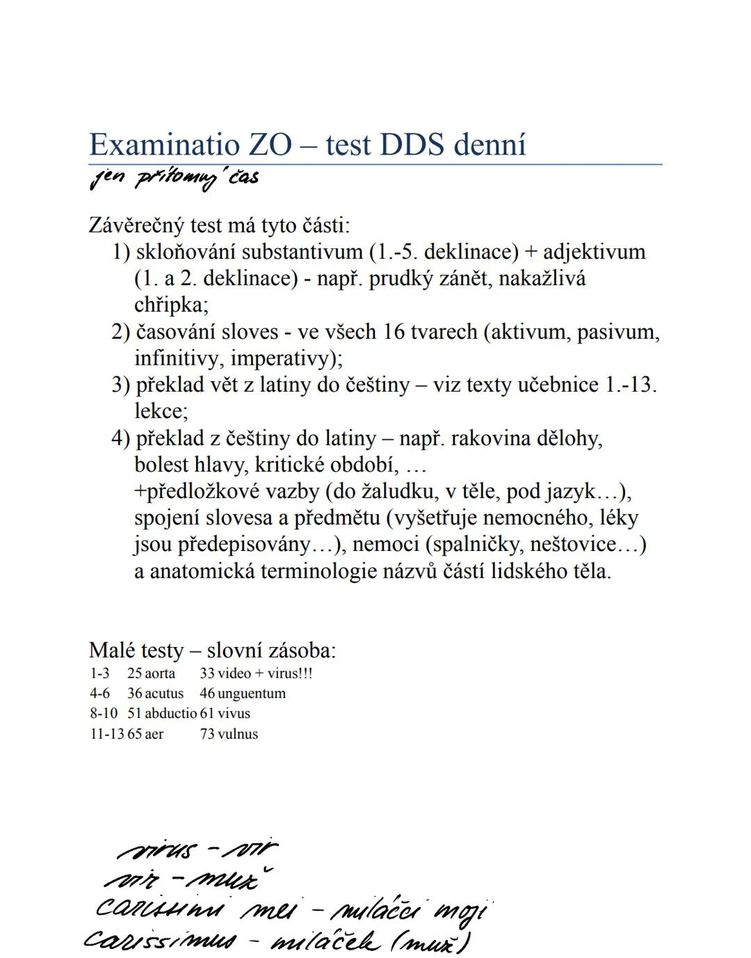 # Odborná latinská terminologie
Mgr Jana Zouharová
Dochakka, malé dílčí testy
Velký test (v poslední hodině) --- OCR Start ---
Obsah
Předml