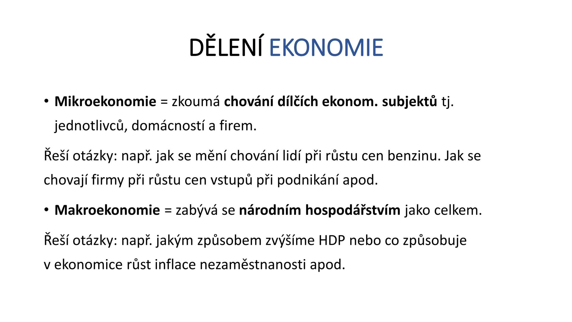 KRÁTKÉ OPAKOVÁNÍ # EKONIMKA vs. ΕΚΟΝΟΜΙΕ
Ekonomika = souhrn hospodářských činností na určitém území. Je to
tedy hospodaření nějakého subjek