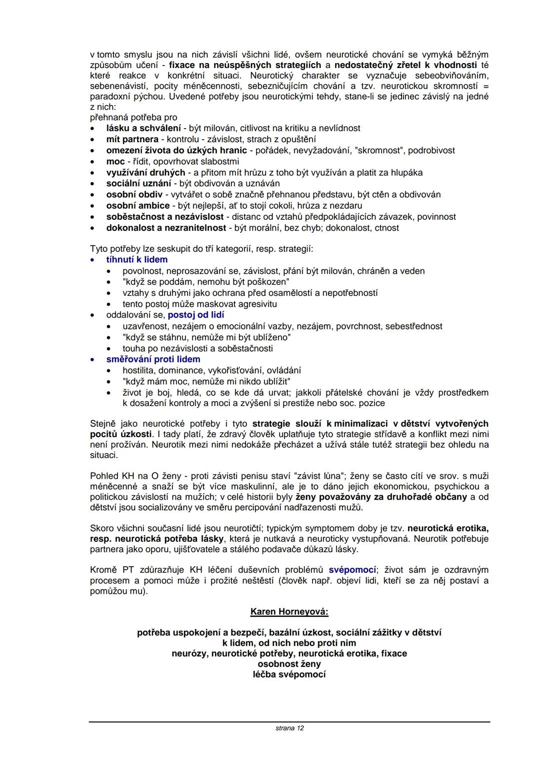 # TEORIE OSOBNOSTI
**Obsah:**
| strana |
|----|
| S. Freud | 2 |
| C. G. Jung | 5 |
| A. Adler | 8 |
| K. Horneyová | 11 |
| H. A. Murray