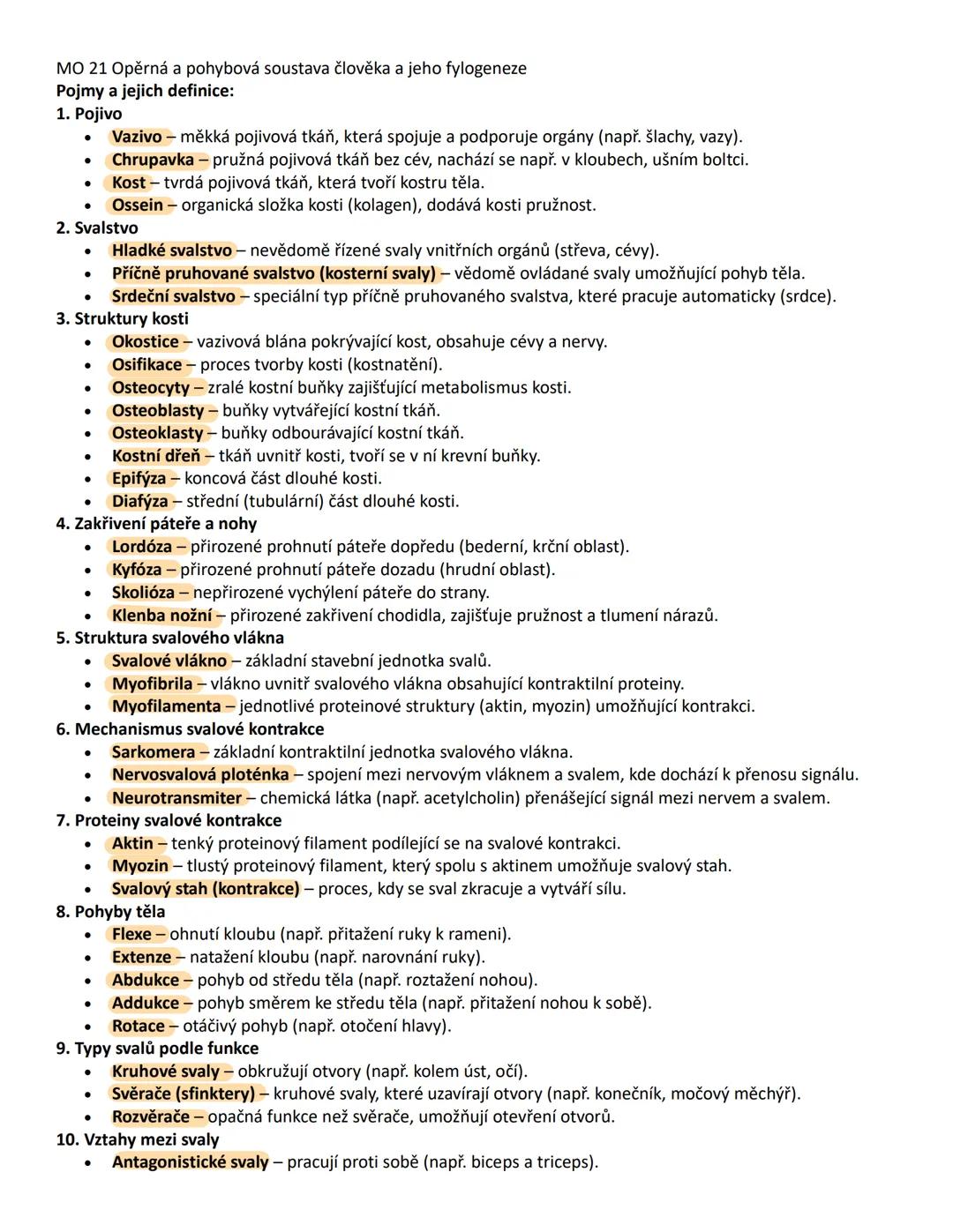# MO 21 Opěrná a pohybová soustava člověka a jeho fylogeneze
Pojmy a jejich definice:
1. Pojivo
* Vazivo - měkká pojivová tkáň, která s