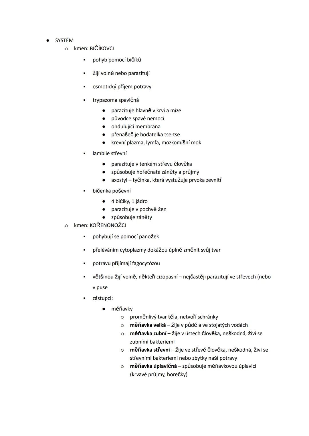 --- OCR Start ---
PRVOCI
- heterotrofní, eukaryotické organismy, jejichž tělo tvoří jedna buňka
- kosmopolitní rozšíření
- rozkladači
-