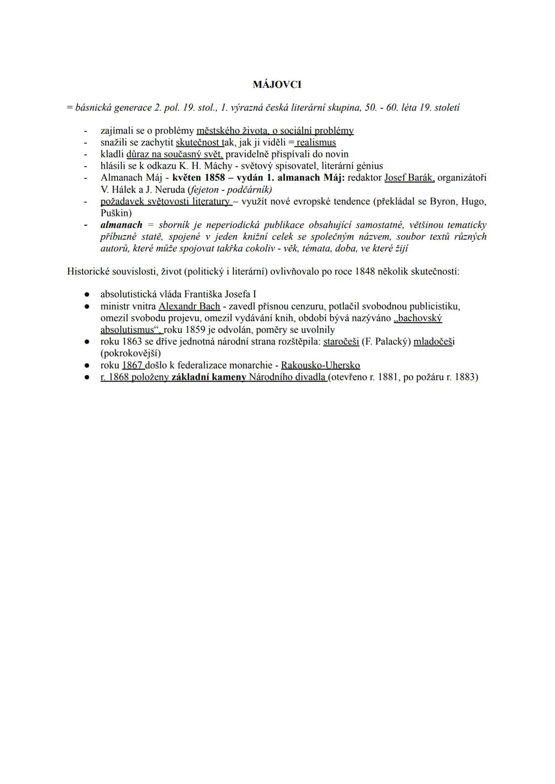 # MÁJOVCI
= básnická generace 2. pol. 19. stol., 1. výrazná česká literární skupina, 50.60. léta 19. stoleti
- zajímali se o problémy měst