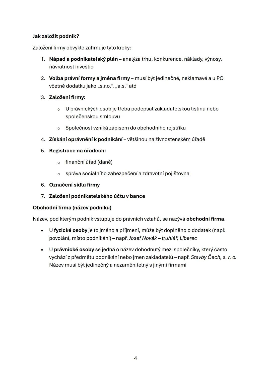 # Podnikání
## Co je podnikání?
Podnikání je dlouhodobá činnost, kterou vykonává podnikatel samostatně, pod svým
jménem, na vlastní odpově