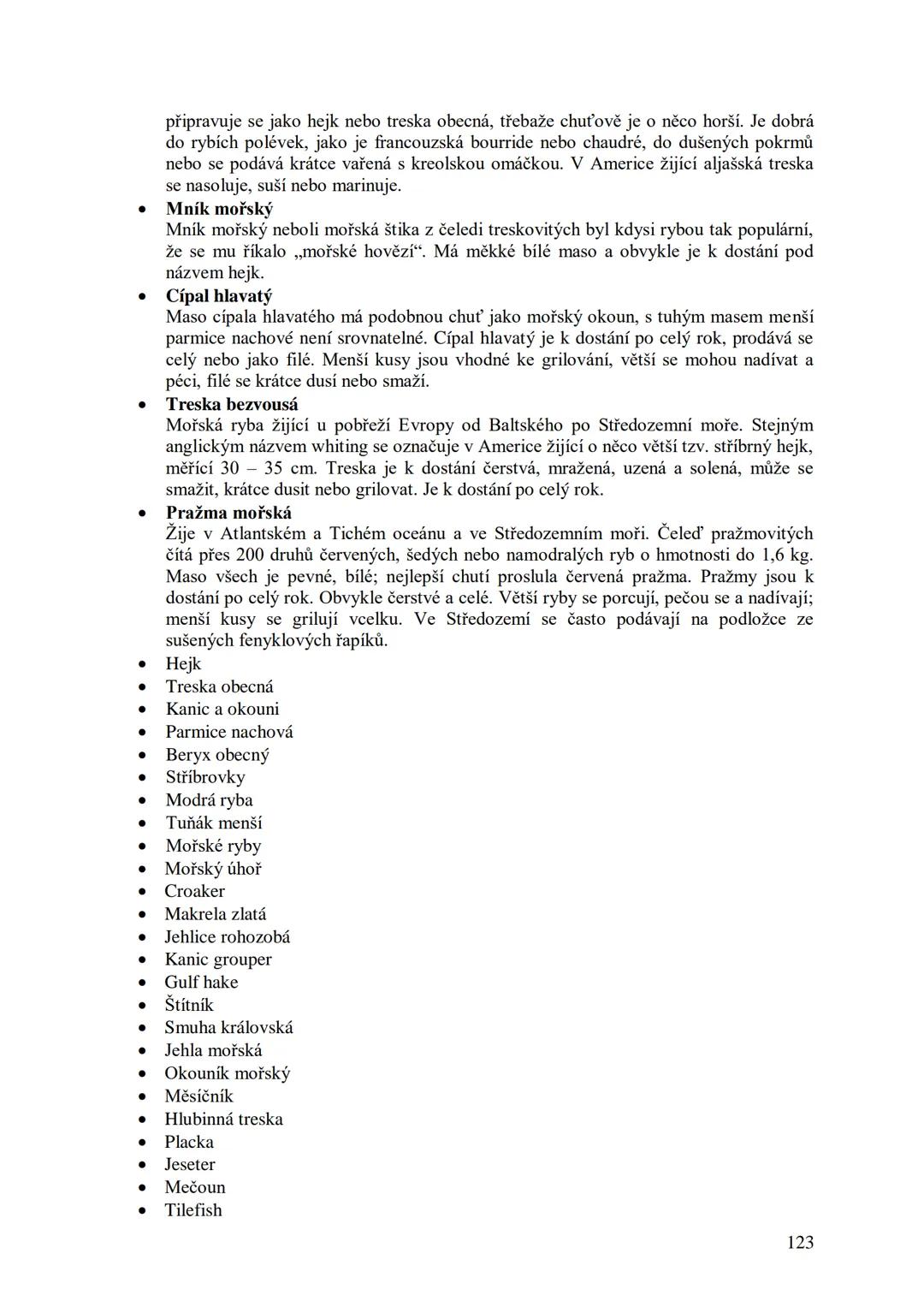 ## Učební skripta
## Kuchařská technologie Obsah:
Předmluva....
12
Hygiena a bezpečnost práce..
13
Hygienické minimum pro pracovníky v potra