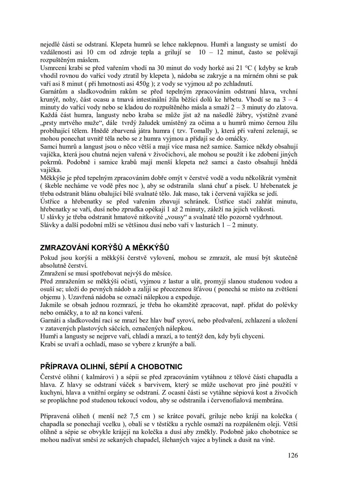 ## Učební skripta
## Kuchařská technologie Obsah:
Předmluva....
12
Hygiena a bezpečnost práce..
13
Hygienické minimum pro pracovníky v potra