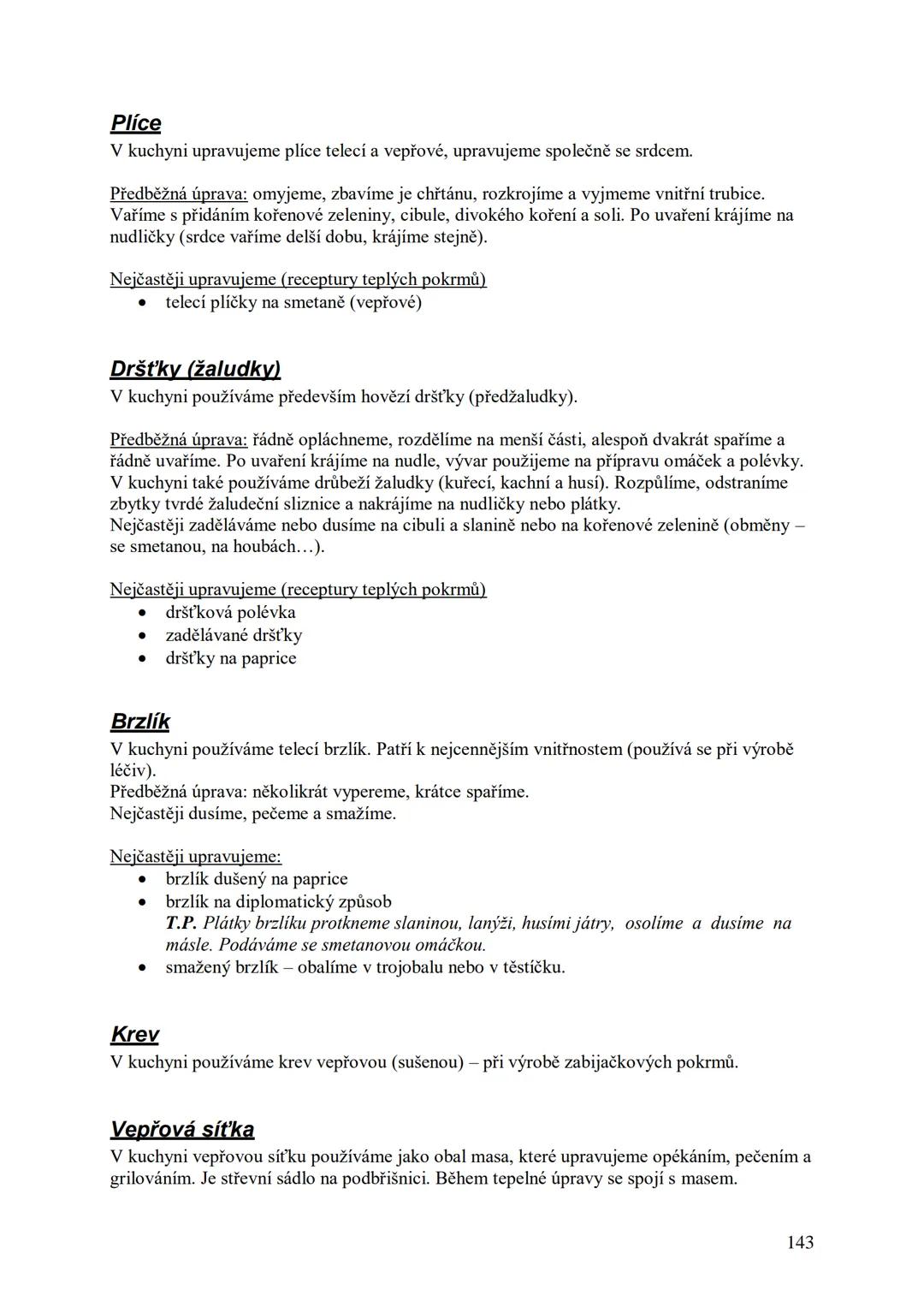 ## Učební skripta
## Kuchařská technologie Obsah:
Předmluva....
12
Hygiena a bezpečnost práce..
13
Hygienické minimum pro pracovníky v potra