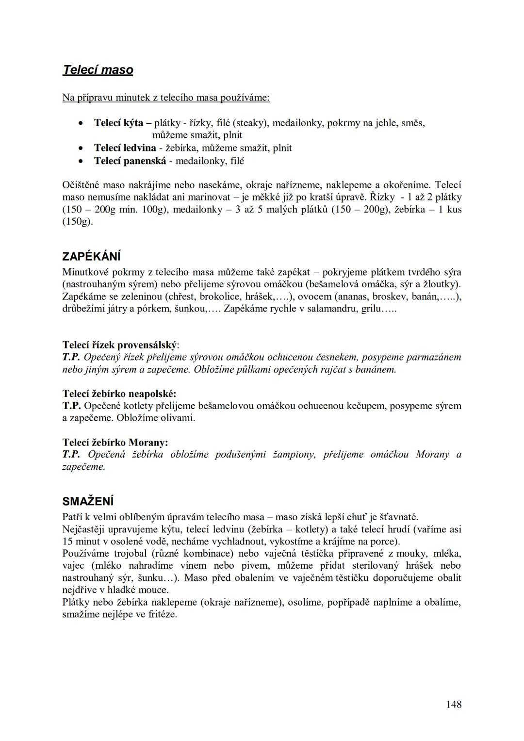 ## Učební skripta
## Kuchařská technologie Obsah:
Předmluva....
12
Hygiena a bezpečnost práce..
13
Hygienické minimum pro pracovníky v potra