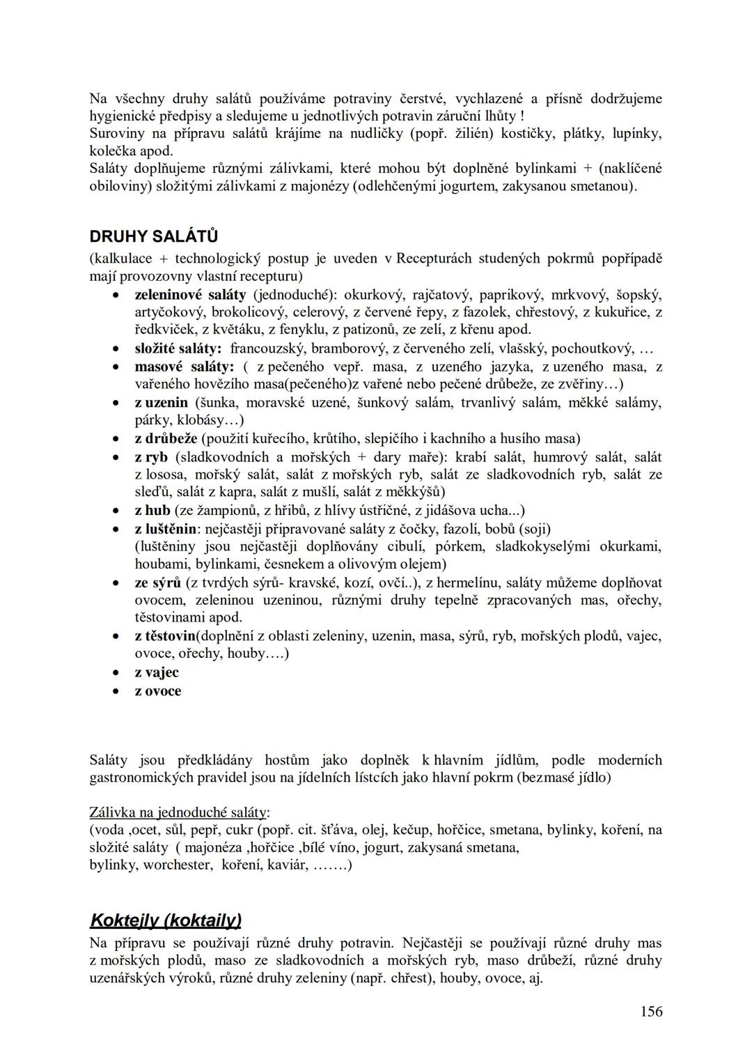 ## Učební skripta
## Kuchařská technologie Obsah:
Předmluva....
12
Hygiena a bezpečnost práce..
13
Hygienické minimum pro pracovníky v potra