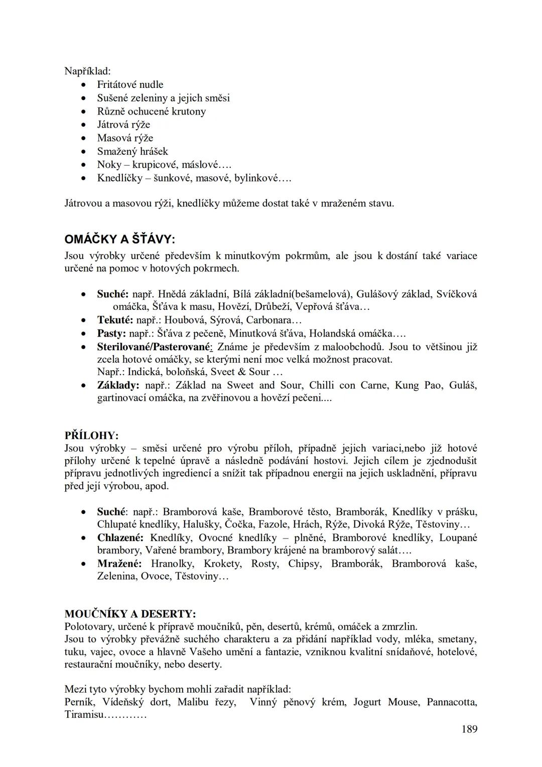 ## Učební skripta
## Kuchařská technologie Obsah:
Předmluva....
12
Hygiena a bezpečnost práce..
13
Hygienické minimum pro pracovníky v potra