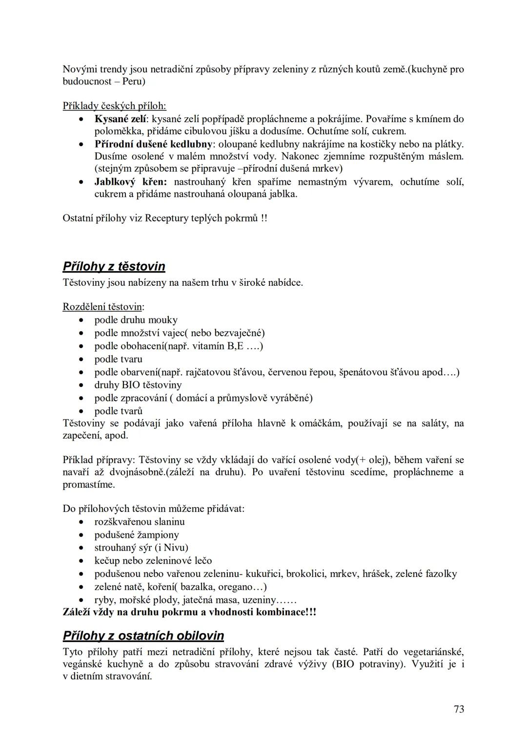 ## Učební skripta
## Kuchařská technologie Obsah:
Předmluva....
12
Hygiena a bezpečnost práce..
13
Hygienické minimum pro pracovníky v potra