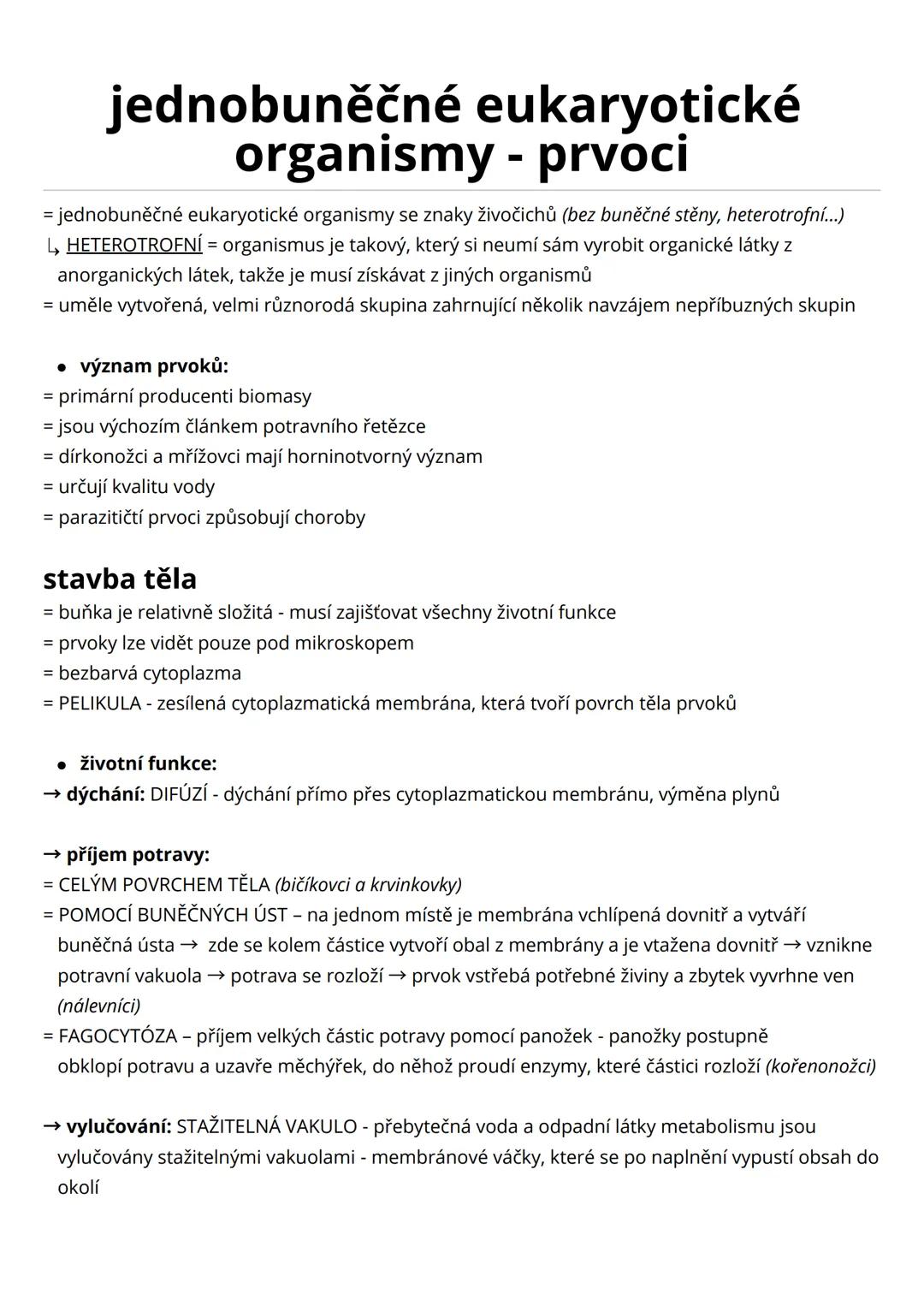 # jednobuněčné eukaryotické
# organismy - prvoci
= jednobuněčné eukaryotické organismy se znaky živočichů (bez buněčné stěny, heterotrofní.