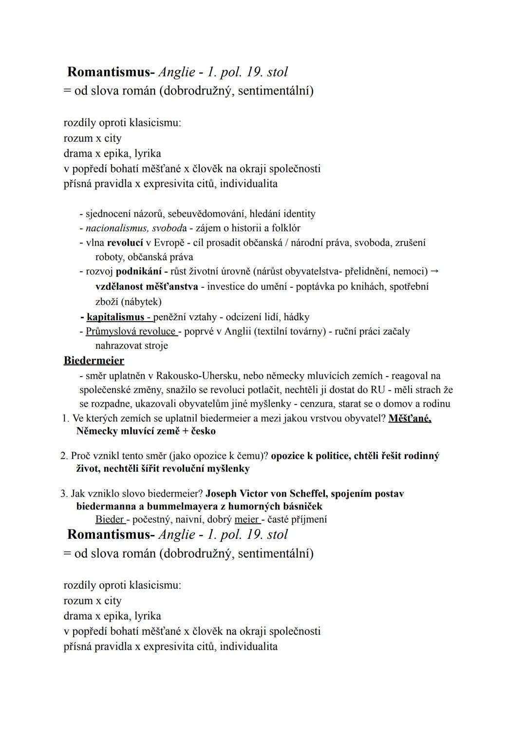 Romantismus- Anglie - 1. pol. 19. stol
= od slova román (dobrodružný, sentimentální)
rozdíly oproti klasicismu:
rozum x city
dramat x epika,