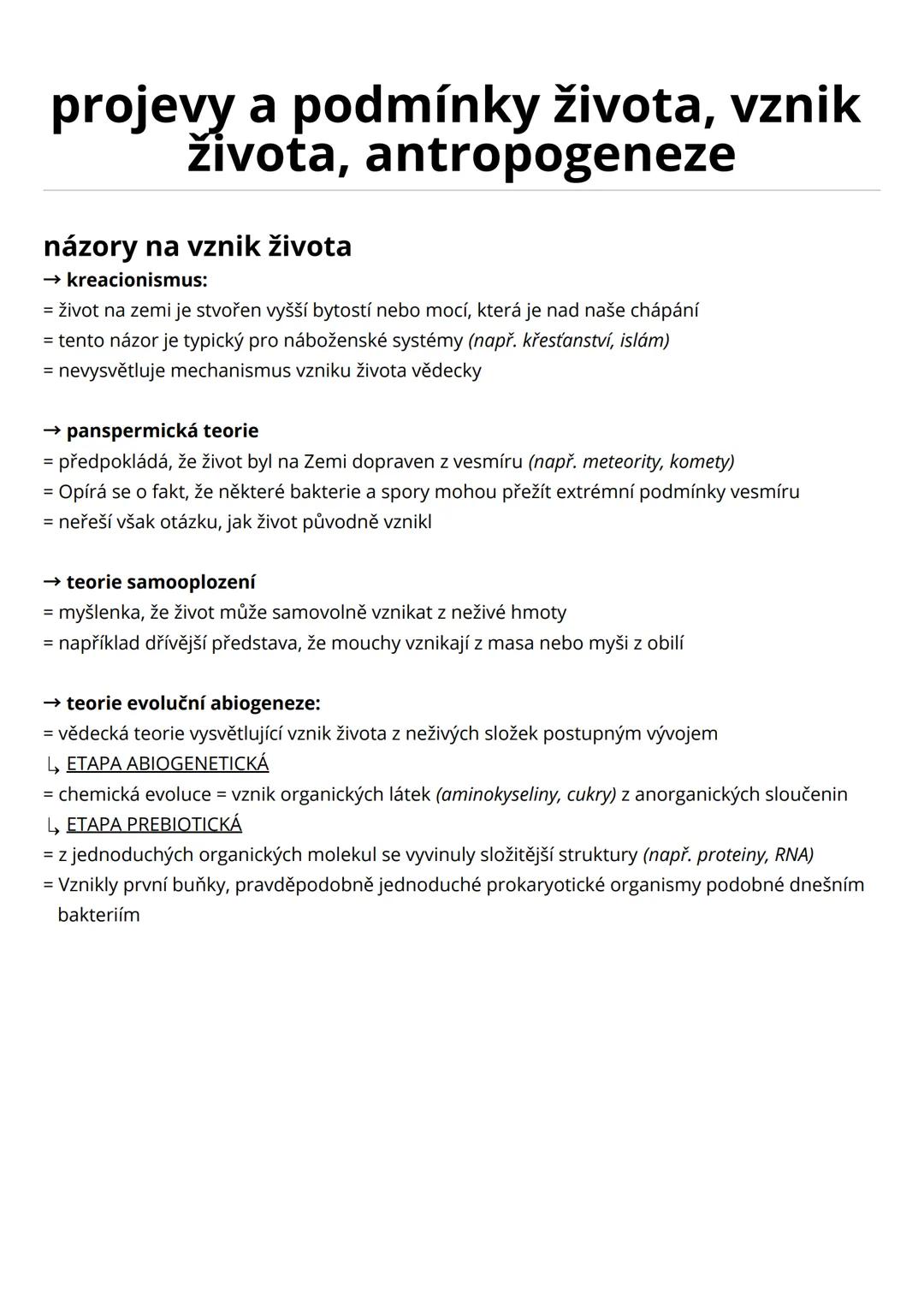 # projevy a podmínky života, vznik
života, antropogeneze
názory na vznik života
→ kreacionismus:
= život na zemi je stvořen vyšší bytostí