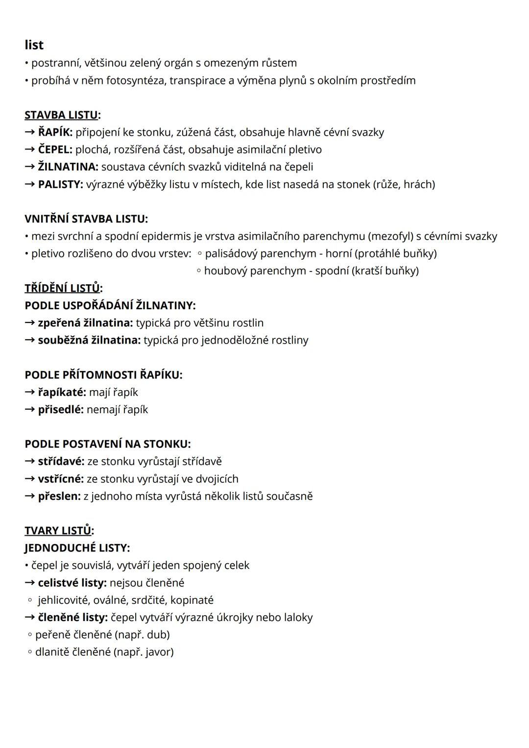 # morfologie rostlin
= vědní obor biologie, který se zabývá vnější stavbou organismů
• soubory pletiv vytvářejí rostlinné orgány, které se