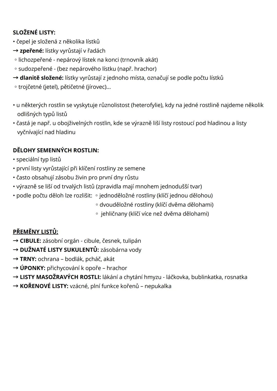 # morfologie rostlin
= vědní obor biologie, který se zabývá vnější stavbou organismů
• soubory pletiv vytvářejí rostlinné orgány, které se