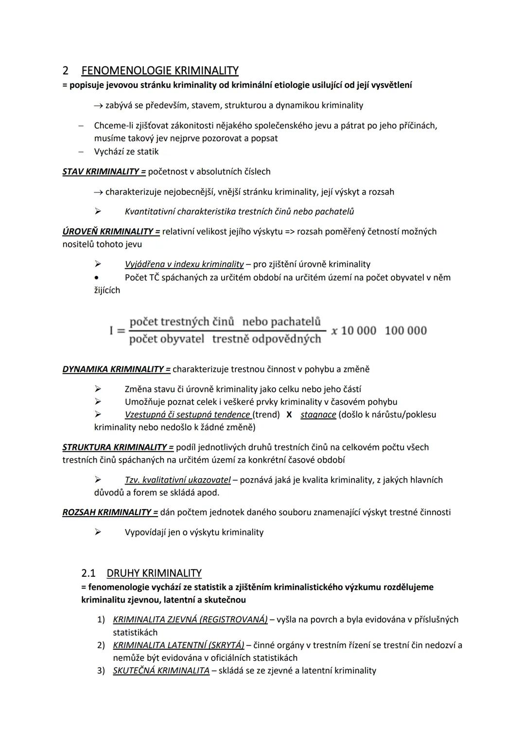 --- OCR Start ---
KRIMINOLOGIE
= věda o kriminalitě, o jejich pachatelích, obětech a její kontrole
Samostatná multidisciplinární a empirická