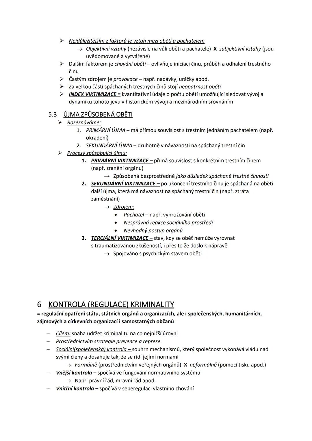 --- OCR Start ---
KRIMINOLOGIE
= věda o kriminalitě, o jejich pachatelích, obětech a její kontrole
Samostatná multidisciplinární a empirická