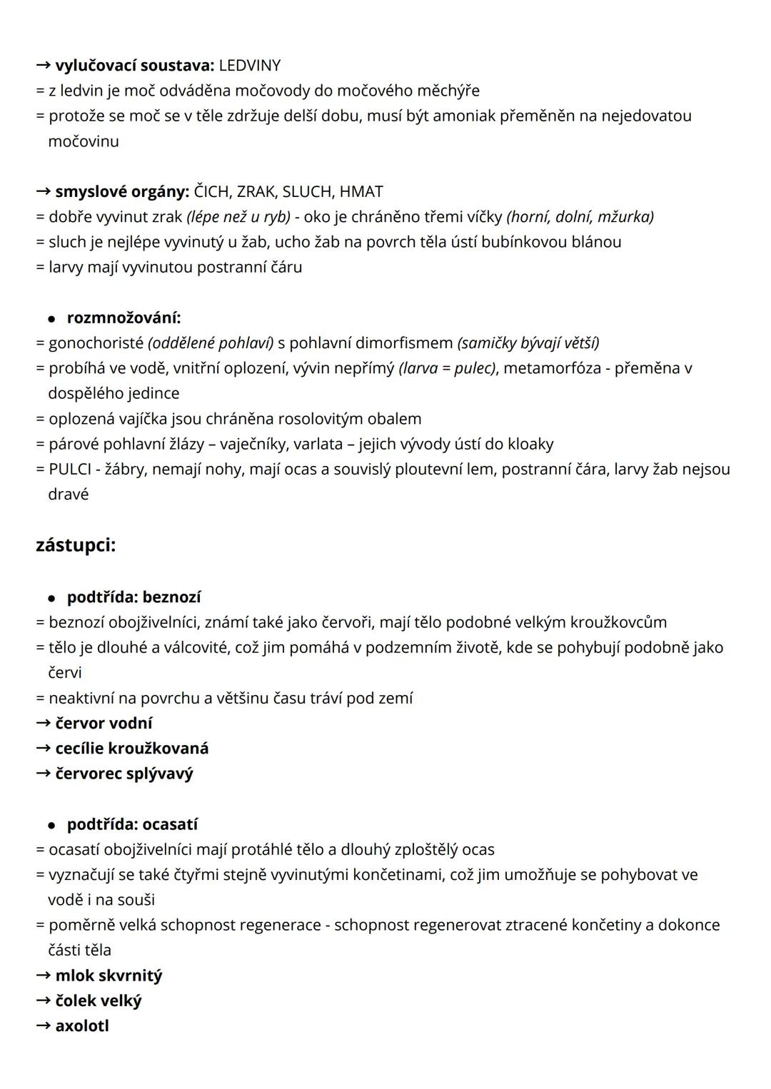 # ryby, obojživelníci
obratlovci
= přizpůsobeni nejrůznějším životním podmínkám - od mořských hlubin přes pevninské
ekosystémy až po vzduš