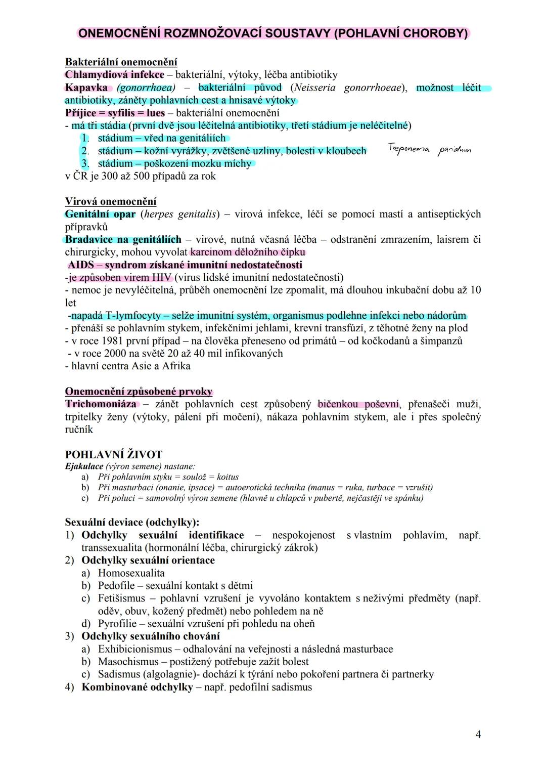 --- OCR Start ---
funkce:
SOUSTAVA ROZMNOŽOVACÍ
(reprodukční, pohlavní)
1) tvorba pohlavních buněk gamety; vajíčka a spermie
2) produkce poh