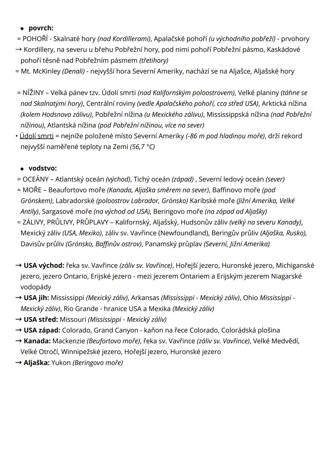 --- OCR Start ---
Severní Amerika
USA
→ Kanada
Amerika
= druhý největší kontinent, skládá se ze dvou samostatných světadílů
= kontinent pojm